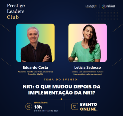Encontro Prestige Leaders Club | NR1: o que mudou depois da implementação da NR1?