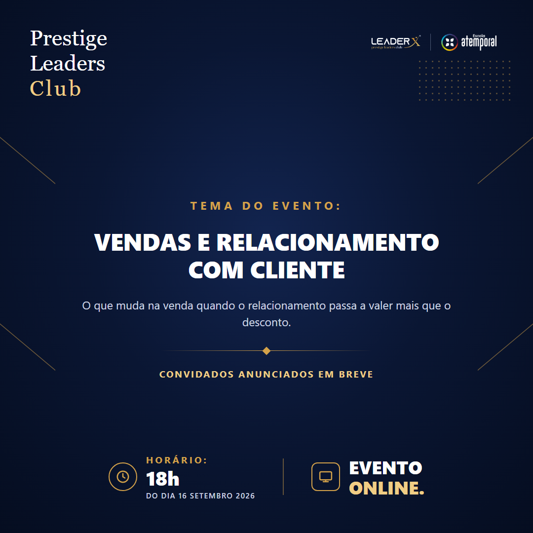 Encontro Prestige Leaders Club | Vendas e Relacionamento com cliente